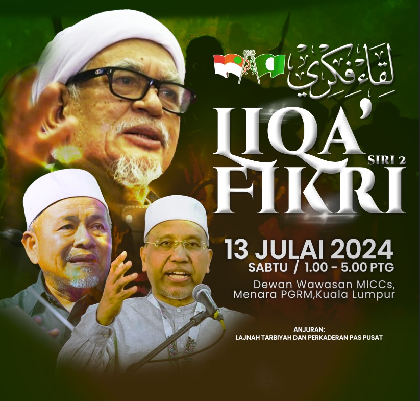 Liqa' Fikri PAS Pusat 2024 (Siri Kedua)